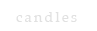 candles
